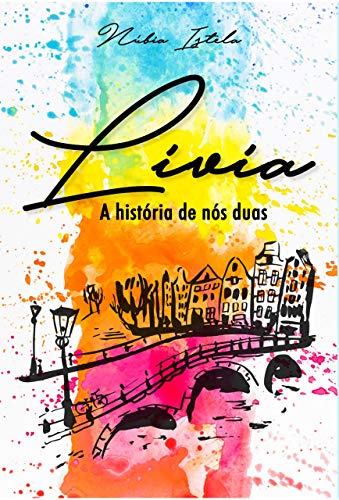 Lívia - A História de Nós Duas