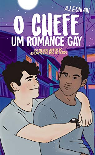 Capa de O Chefe: (Um Romance Gay)