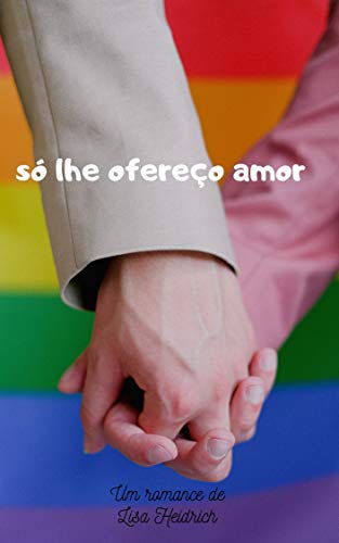 Capa de Só lhe ofereço amor